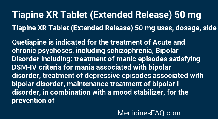 Tiapine XR Tablet (Extended Release) 50 mg