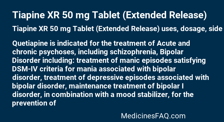 Tiapine XR 50 mg Tablet (Extended Release)