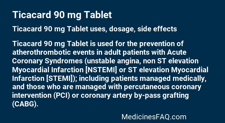 Ticacard 90 mg Tablet