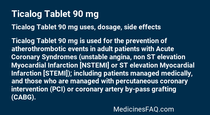 Ticalog Tablet 90 mg