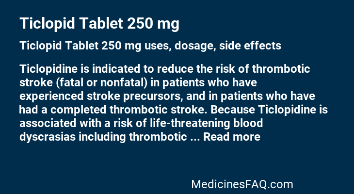 Ticlopid Tablet 250 mg