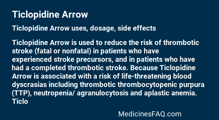 Ticlopidine Arrow