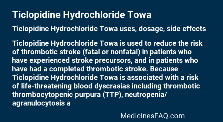 Ticlopidine Hydrochloride Towa