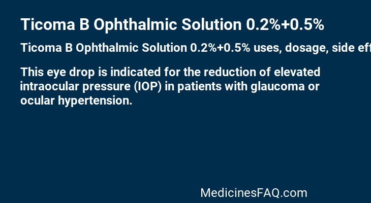 Ticoma B Ophthalmic Solution 0.2%+0.5%