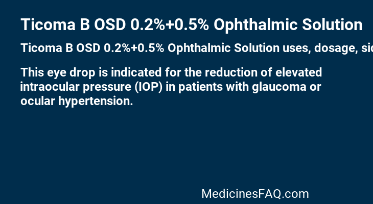 Ticoma B OSD 0.2%+0.5% Ophthalmic Solution