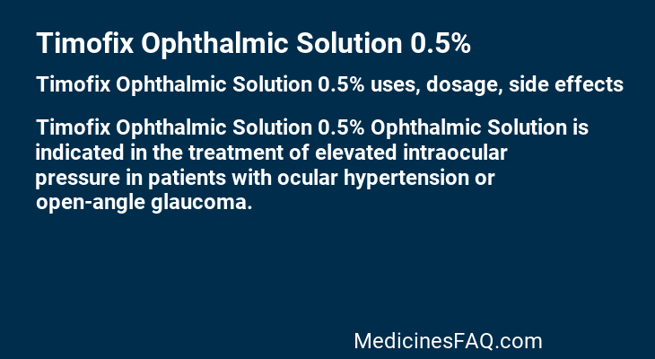 Timofix Ophthalmic Solution 0.5%