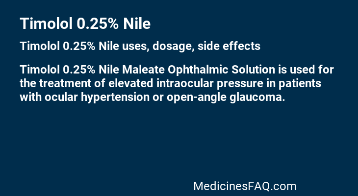 Timolol 0.25% Nile