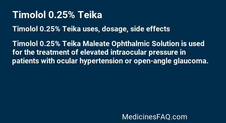 Timolol 0.25% Teika