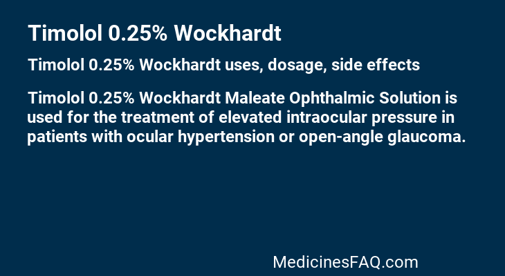 Timolol 0.25% Wockhardt