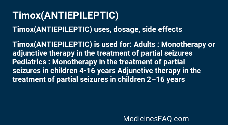 Timox(ANTIEPILEPTIC)