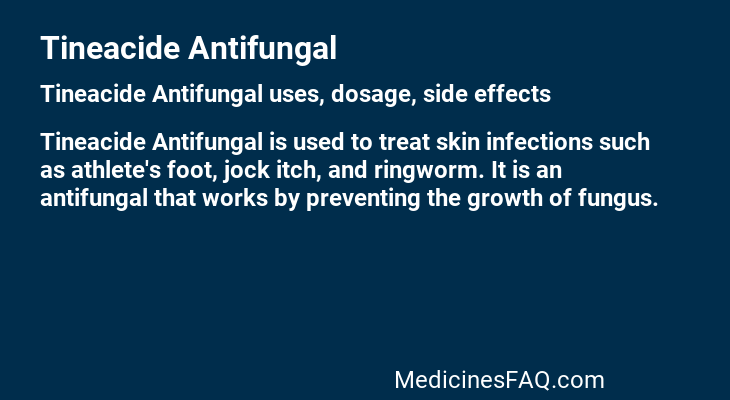 Tineacide Antifungal