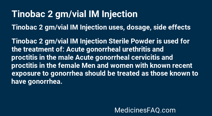 Tinobac 2 gm/vial IM Injection