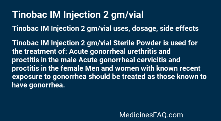 Tinobac IM Injection 2 gm/vial