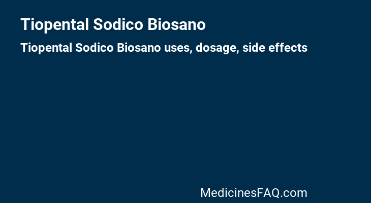 Tiopental Sodico Biosano