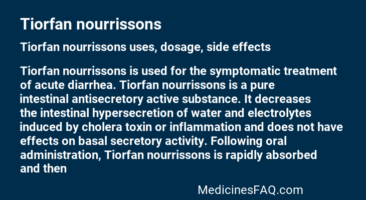 Tiorfan nourrissons