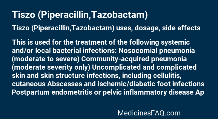 Tiszo (Piperacillin,Tazobactam)