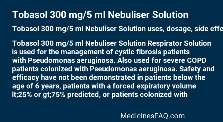 Tobasol 300 mg/5 ml Nebuliser Solution