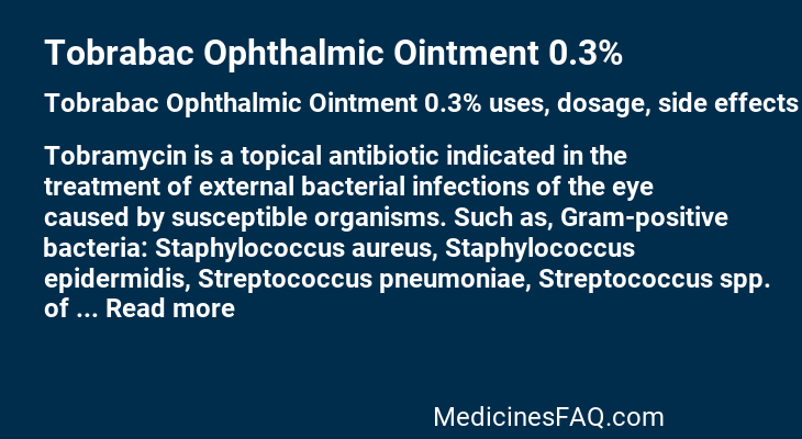 Tobrabac Ophthalmic Ointment 0.3%