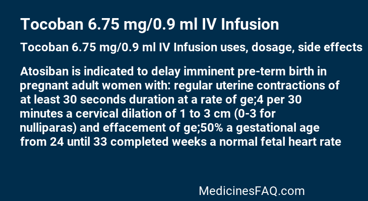 Tocoban 6.75 mg/0.9 ml IV Infusion