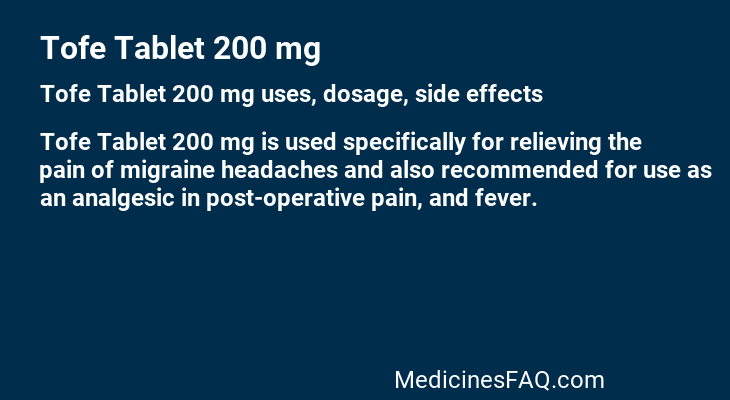 Tofe Tablet 200 mg