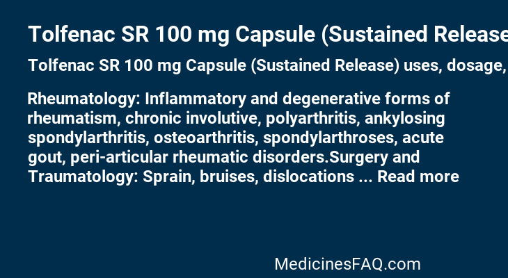 Tolfenac SR 100 mg Capsule (Sustained Release)