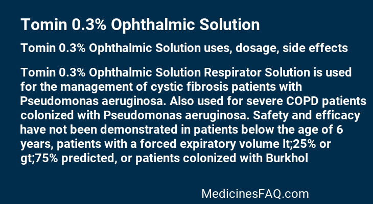 Tomin 0.3% Ophthalmic Solution