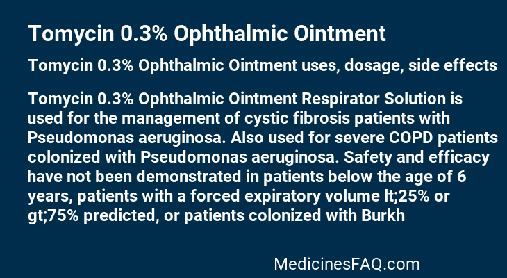 Tomycin 0.3% Ophthalmic Ointment