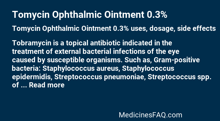 Tomycin Ophthalmic Ointment 0.3%
