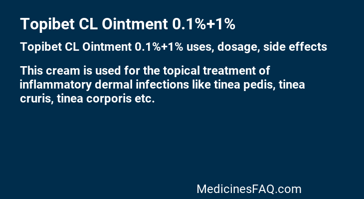 Topibet CL Ointment 0.1%+1%