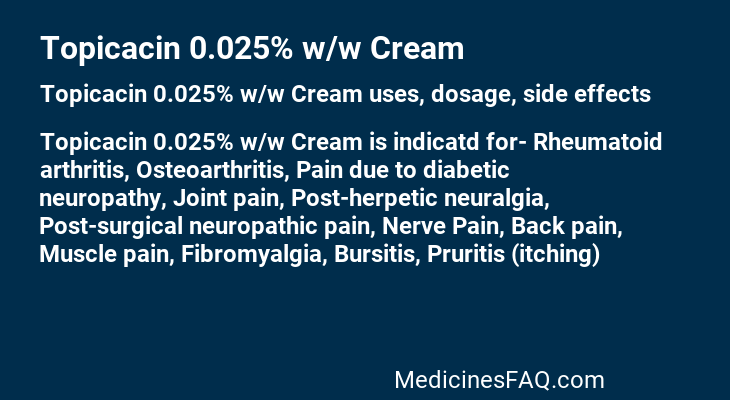 Topicacin 0.025% w/w Cream