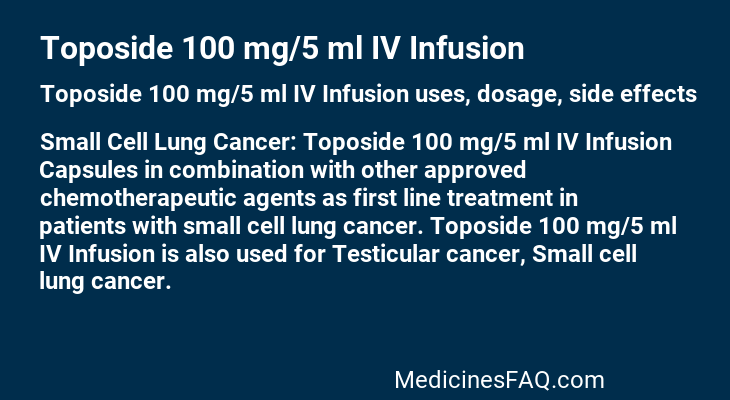 Toposide 100 mg/5 ml IV Infusion