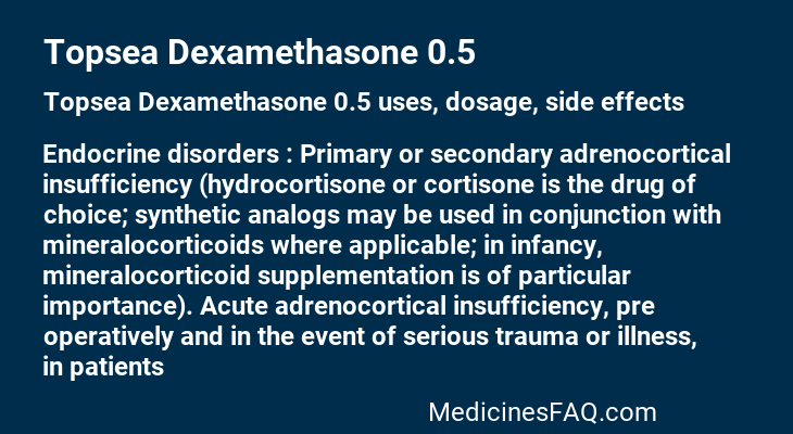 Topsea Dexamethasone 0.5