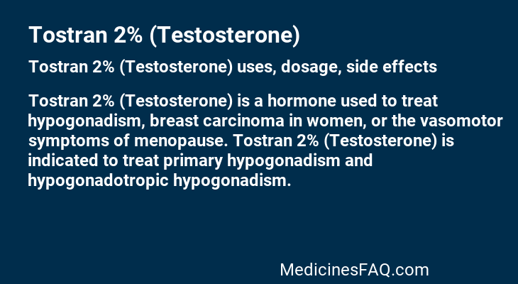 Tostran 2% (Testosterone)