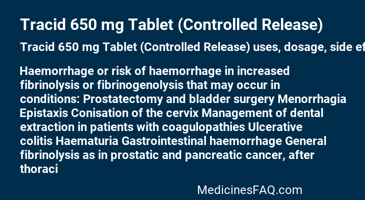 Tracid 650 mg Tablet (Controlled Release)