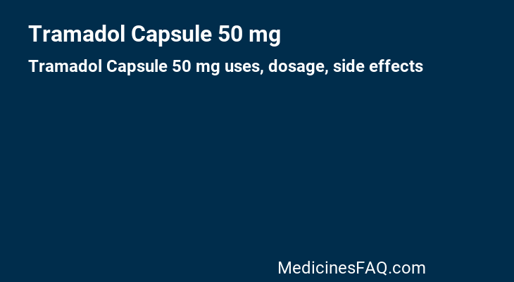 Tramadol Capsule 50 mg