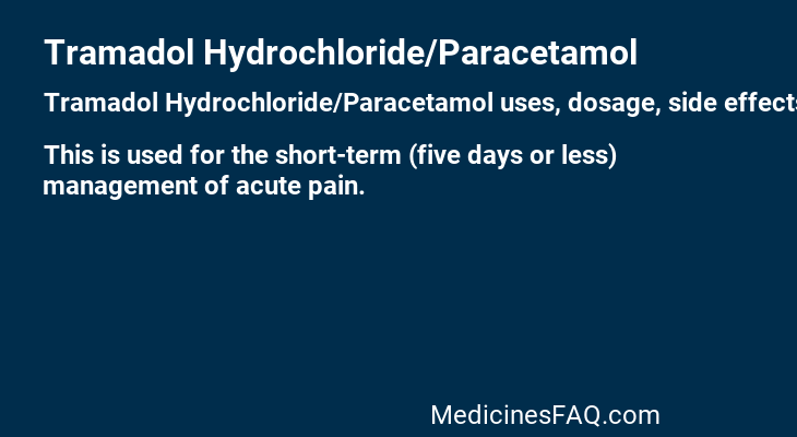 Tramadol Hydrochloride/Paracetamol