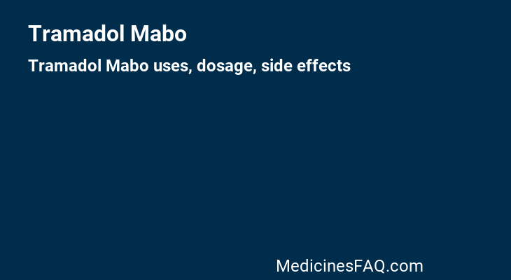 Tramadol Mabo