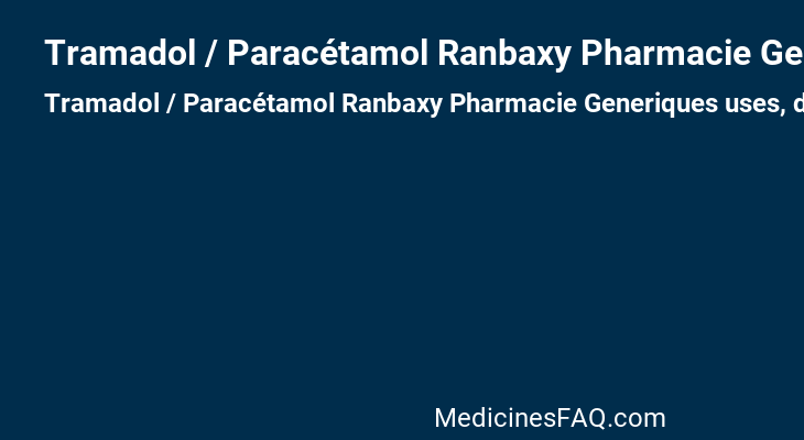 Tramadol / Paracétamol Ranbaxy Pharmacie Generiques