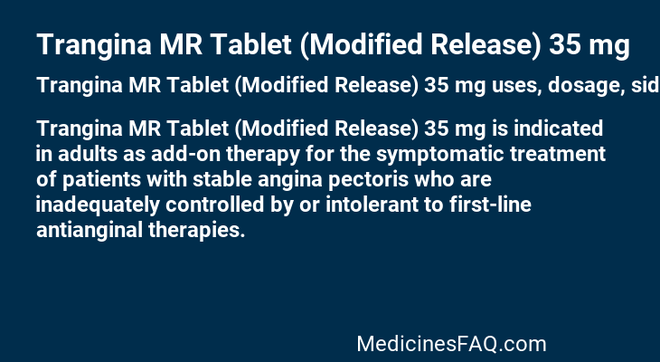 Trangina MR Tablet (Modified Release) 35 mg