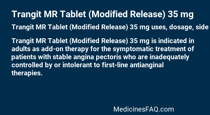Trangit MR Tablet (Modified Release) 35 mg
