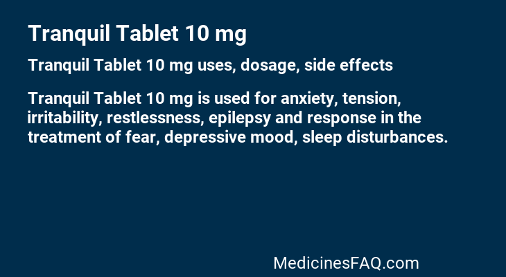 Tranquil Tablet 10 mg