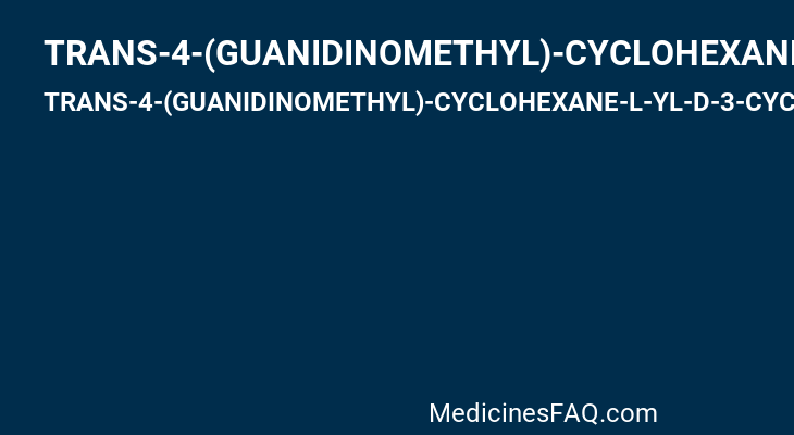 TRANS-4-(GUANIDINOMETHYL)-CYCLOHEXANE-L-YL-D-3-CYCLOHEXYLALANYL-L-AZETIDINE-2-YL-D-TYROSINYL-L-HOMOARGININAMIDE