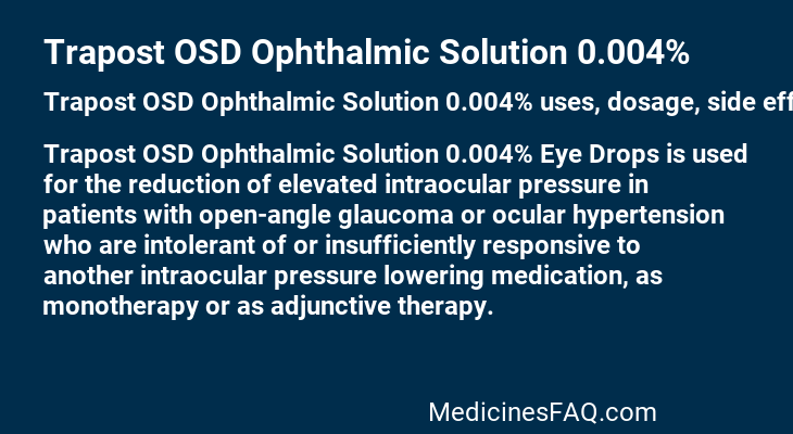 Trapost OSD Ophthalmic Solution 0.004%