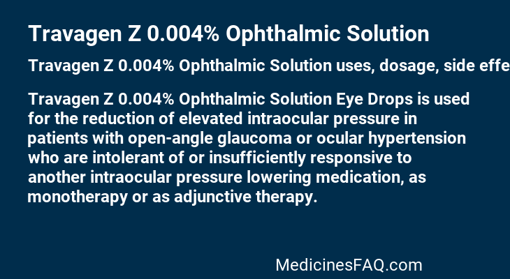 Travagen Z 0.004% Ophthalmic Solution