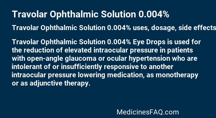 Travolar Ophthalmic Solution 0.004%