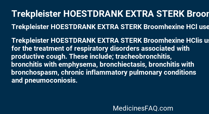 Trekpleister HOESTDRANK EXTRA STERK Broomhexine HCl