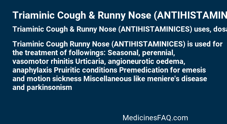 Triaminic Cough & Runny Nose (ANTIHISTAMINICES)