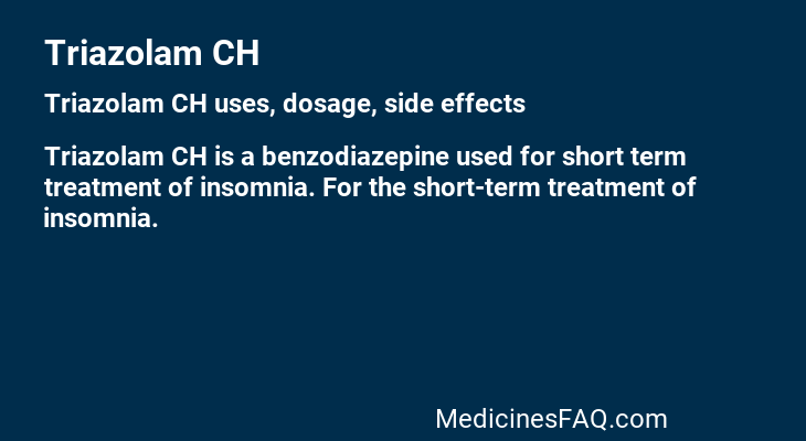 Triazolam CH