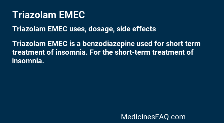 Triazolam EMEC