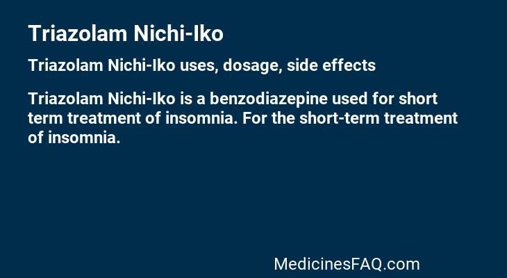 Triazolam Nichi-Iko